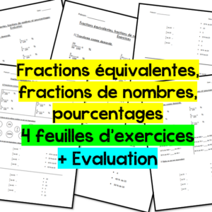 EXERCICES Fractions équivalentes & pourcentages